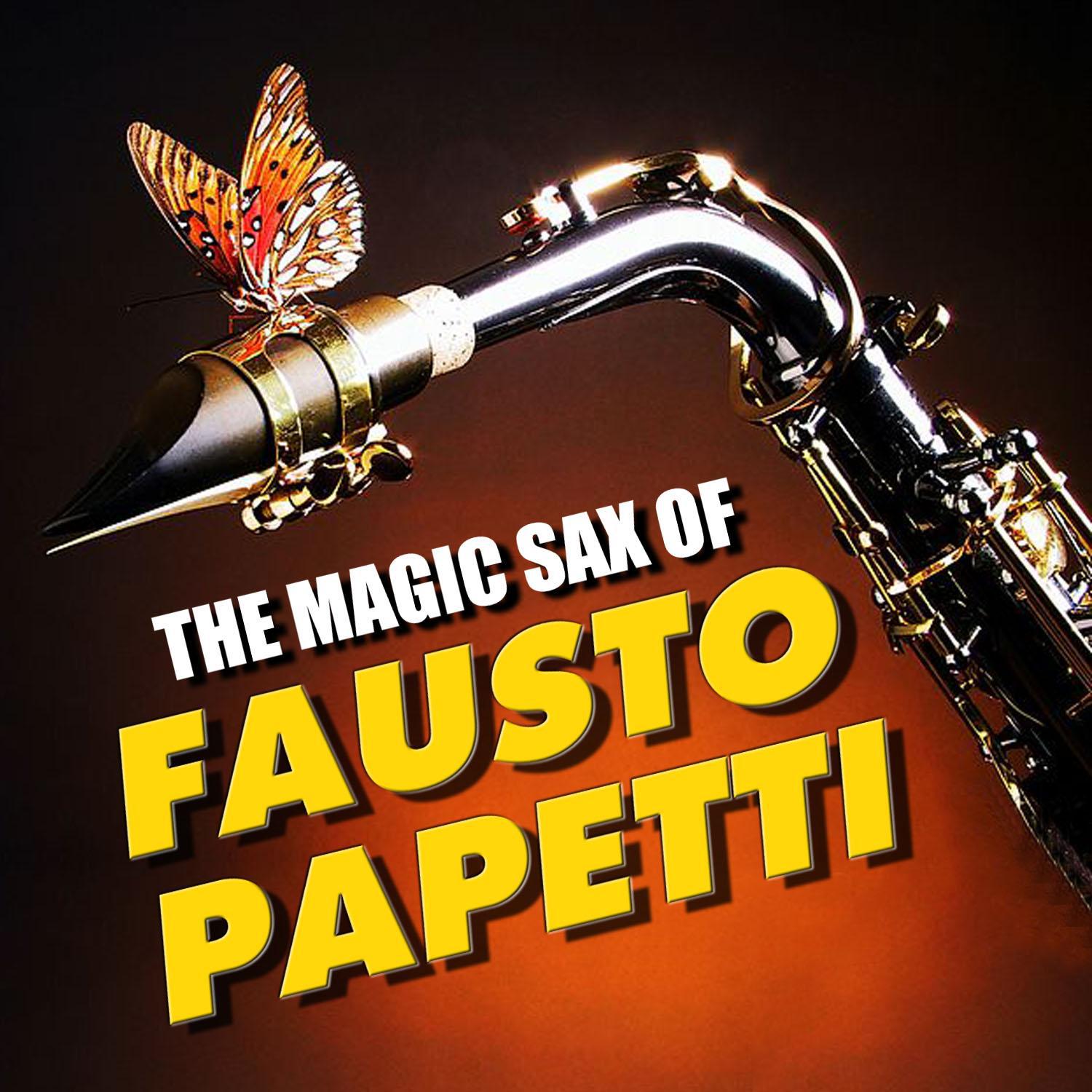 The Magic Sax of Fausto Papetti专辑