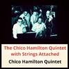 Chico Hamilton Quintet - Don's Delight