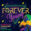 Tronix DJ - Forever Young (feat. Damian Pipes) [Basslouder Edit]