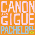 Pachelbel: Canon and Gigue专辑