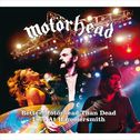 Better Motorhead Than Dead: Live at Hammersmith