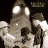 Dirty Moss - 24/7 feat.SouthSideSamurai(Prod.by Jinsfake)