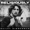 Bailey Zimmerman - Is This Really Over?