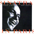 Sinatra & Sextet: Live in Paris