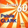 Les années 60: Petula Clark Vol. 2