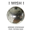 Jerome Sydenham - I wish I (Club Mix)