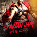 Spartan Jam: Hits to Stay Fit