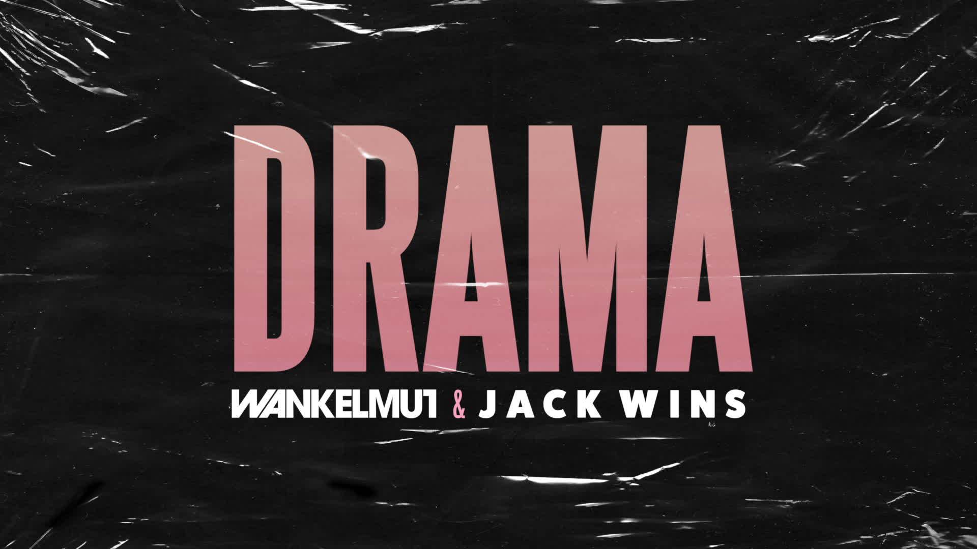 Wankelmut - Drama (Lyric Video)