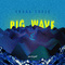 Big Wave pt.1-Surfin`专辑