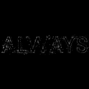 Always