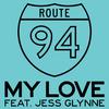 Jess Glynne - My Love