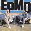 EPMD - It Wasn't Me, It Was The Fame