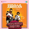 DJ Harshit Shah - Khulla Asmaan - Jhankar Beats