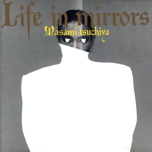 LIFE IN MIRRORS专辑