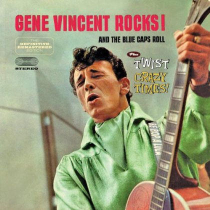 Gene Vincent Rocks! And the Blue Caps Roll专辑