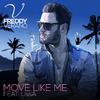 Freddy Verano - Move Like Me (Radio Edit)