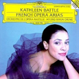 Kathleen Battle - French Opera Arias