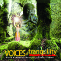 Voices of Tranquility