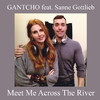 Gantcho - Meet Me Across the River (Twenty A.K.A. Twozero Instrumental Mix)