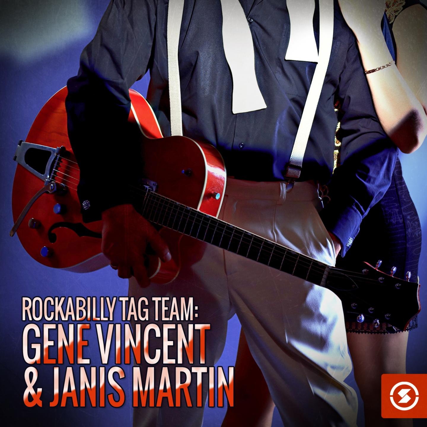 Rockabilly Tag Team: Gene Vincent & Janis Martin专辑