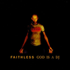 Faithless - God Is A DJ (Radio Edit)