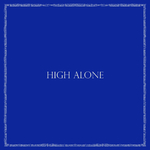 High Alone专辑