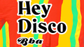 Hey Disco专辑