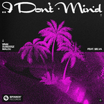 I Don't Mind (feat. Selva)专辑