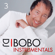 DJ Bobo Instrumentals (Part 3)专辑