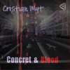 Cristian Myt - Concret & Blood (Original Mix)