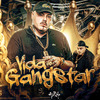 Mc Ruzika - Vida de Gangstar