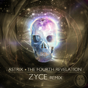 The Fourth Revelation (Zyce Remix)专辑