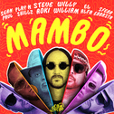 Mambo (feat. Sean Paul, El Alfa, Sfera Ebbasta & Play-N-Skillz)专辑