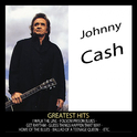 Greatest Hits : Johnny Cash专辑