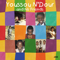 Youssou N\'Dour And His Friends