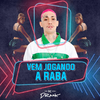 Mc Draak - Vem Jogando a Raba