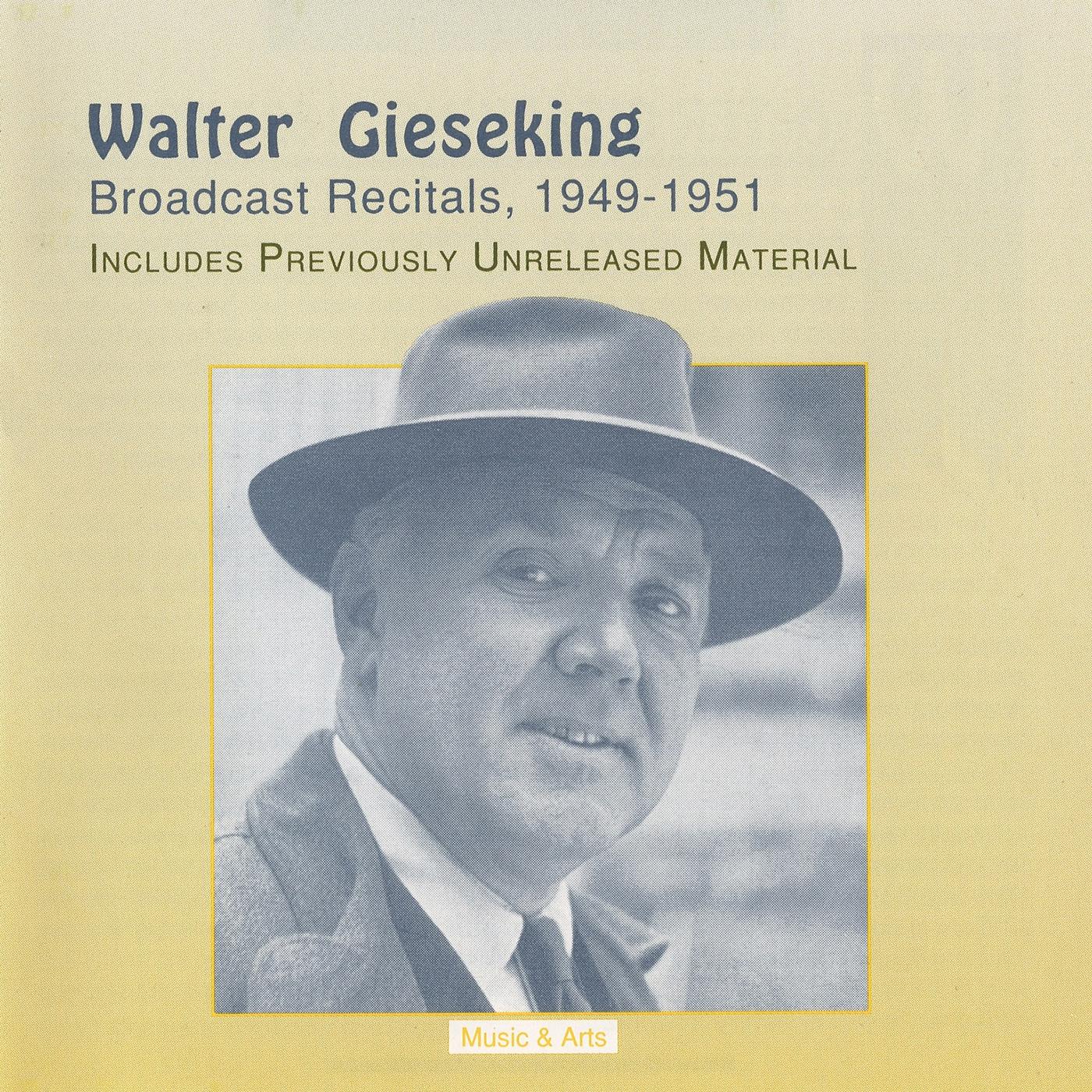 Piano Recital: Gieseking, Walter - BEETHOVEN, L. van / SCHUMANN, R. / BACH, J.S. (Gieseking Broadcas专辑