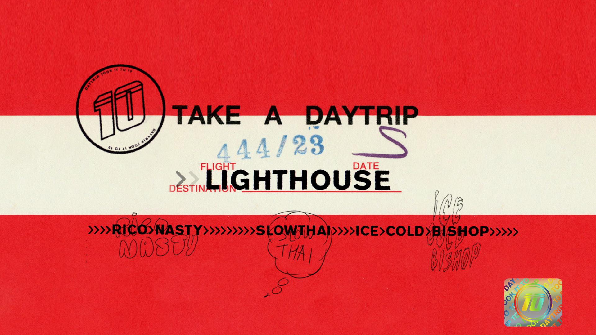 Take A Daytrip - Lighthouse (Official Audio)