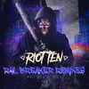Riot Ten - Rail Breaker (feat. Rico Act) (YOOKiE Remix)