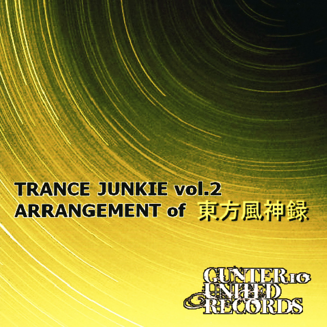 TRANCE JUNKIE vol.2 ARRANGEMENT of 东方风神録专辑