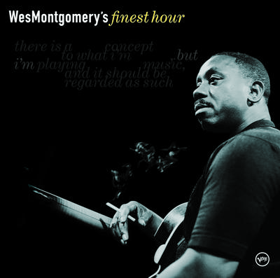 Wes Montgomery: Finest Hour专辑