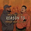 Mace the Great - Reason To