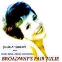 Broadway\'s Fair Julie