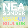 Wake Up Soul Rub