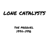 Lone Catalysts - Rhyme & Uplift