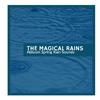 Magical Rain Splash Music - Fair Distant Wind