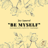 jay squared - Be Myself