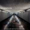 Starmoon - Straight out of Darkness (Ground Zero)