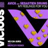 Avicii - My Feelings For You (MERCER Remix)