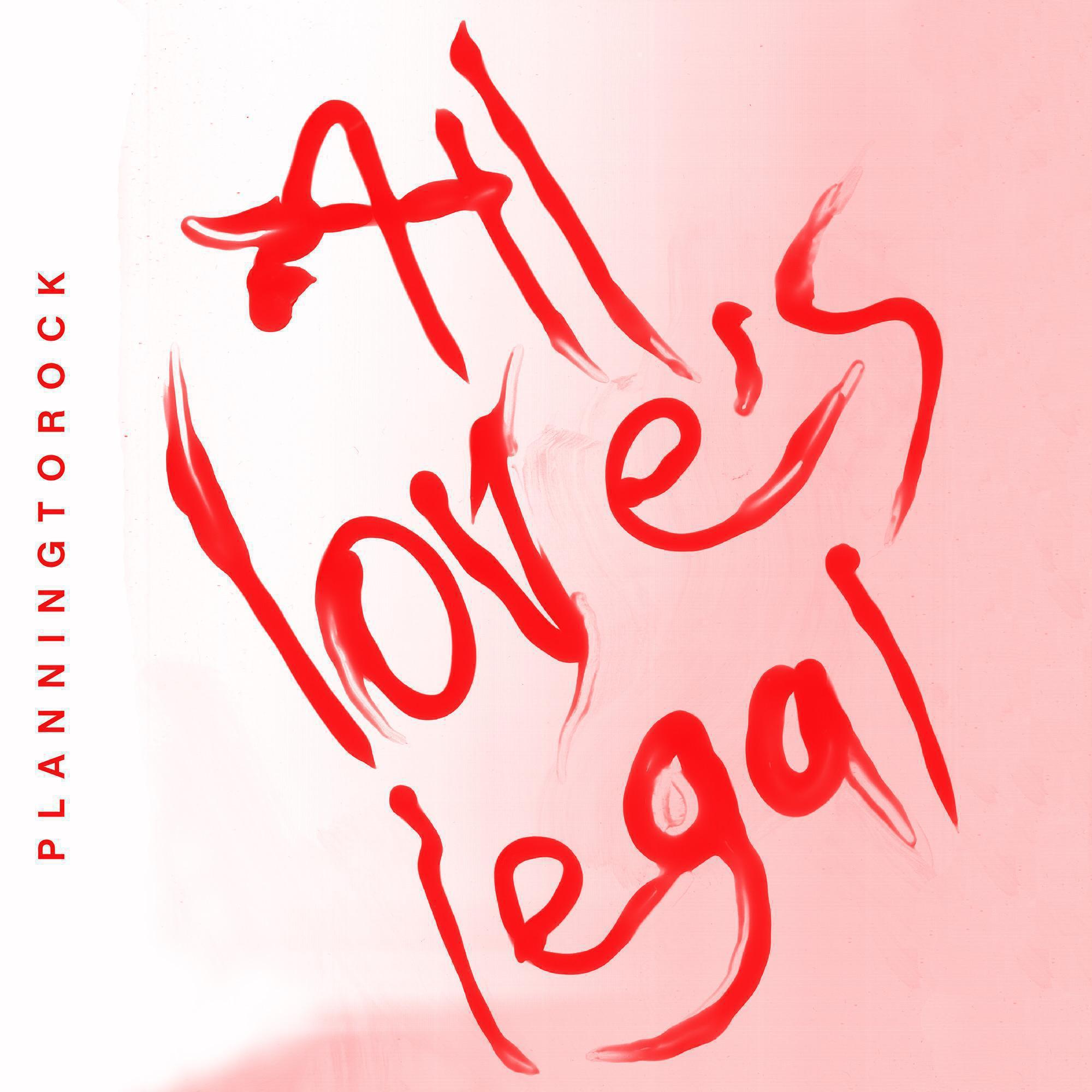 All Love\'s Legal (Remixes)专辑